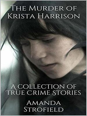 cover image of The Murder of Krista Harrison